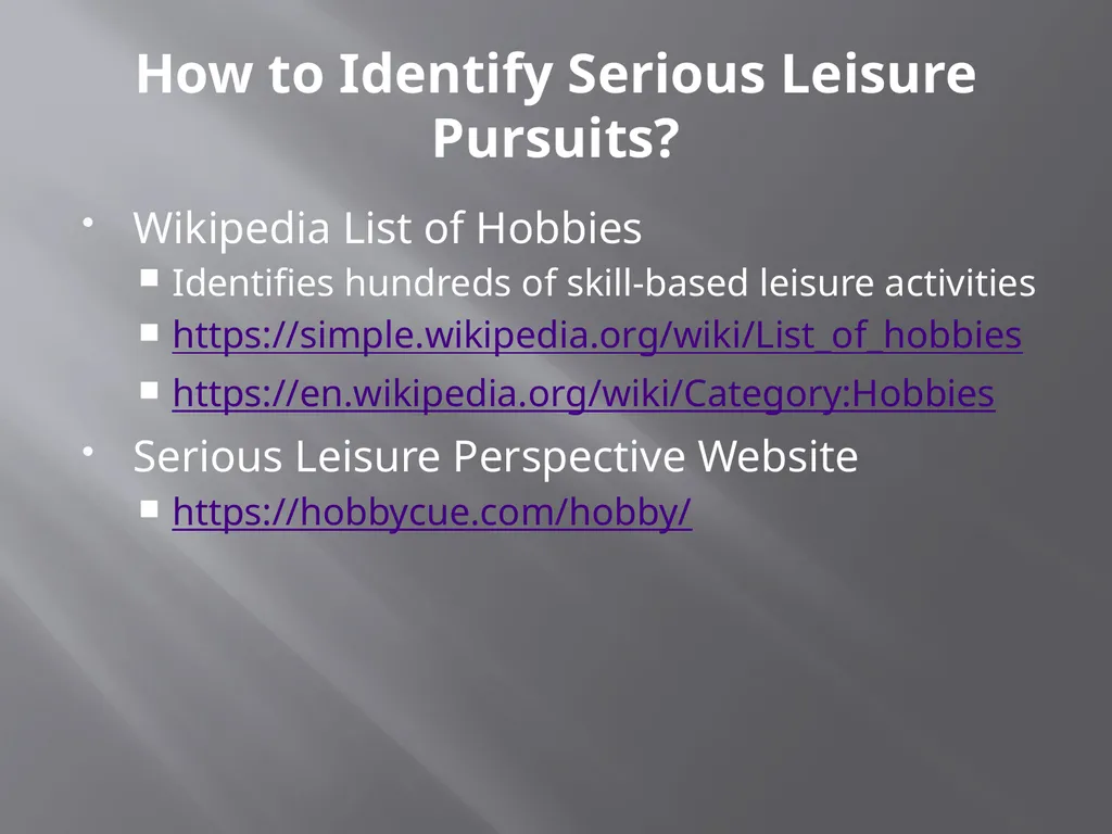 Using the Serious Leisure Perspective in Mental - slide 13 of 36