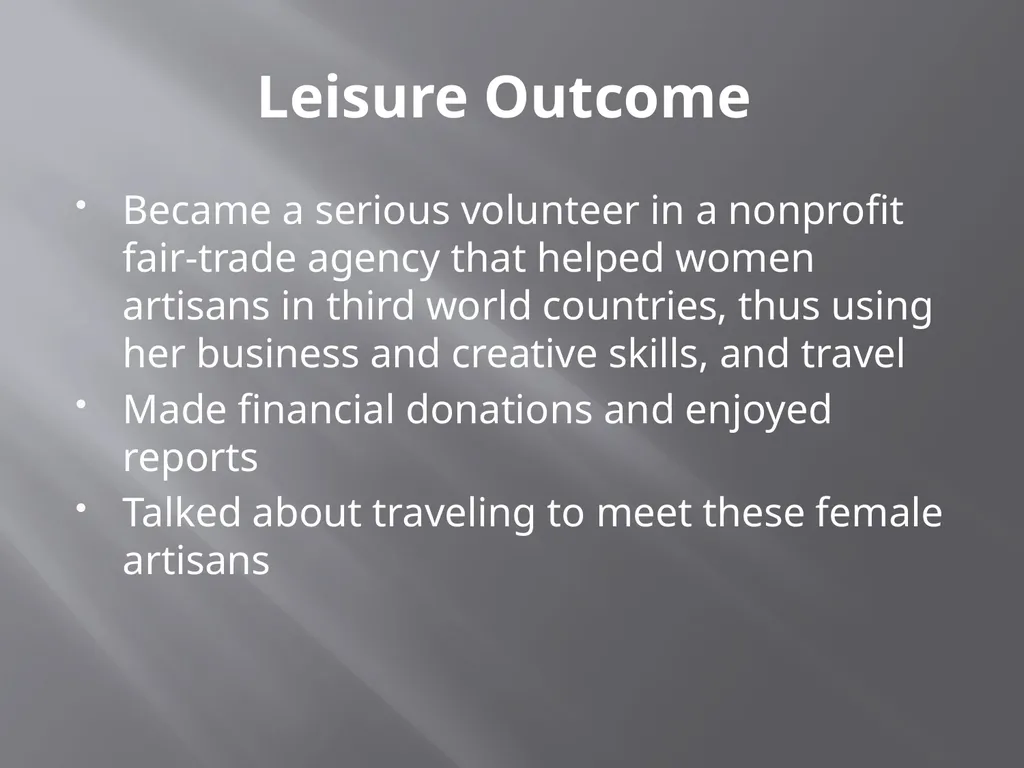 Using the Serious Leisure Perspective in Mental - slide 31 of 36