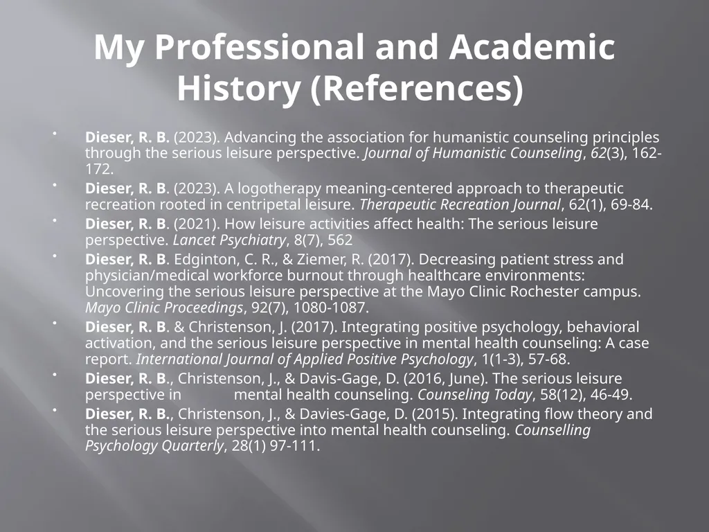 Using the Serious Leisure Perspective in Mental - slide 3 of 36