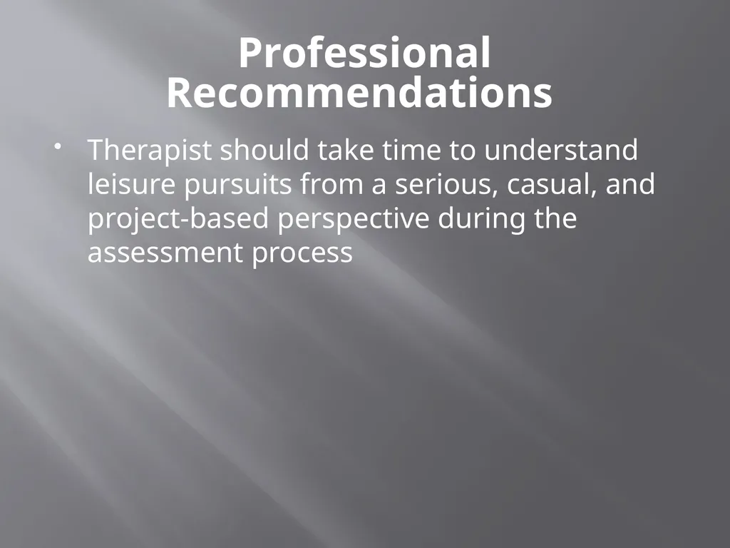 Using the Serious Leisure Perspective in Mental - slide 34 of 36