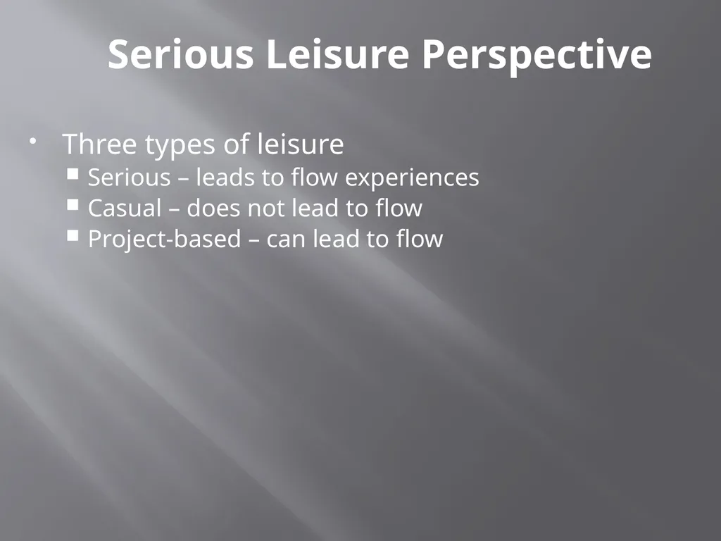 Using the Serious Leisure Perspective in Mental - slide 10 of 36