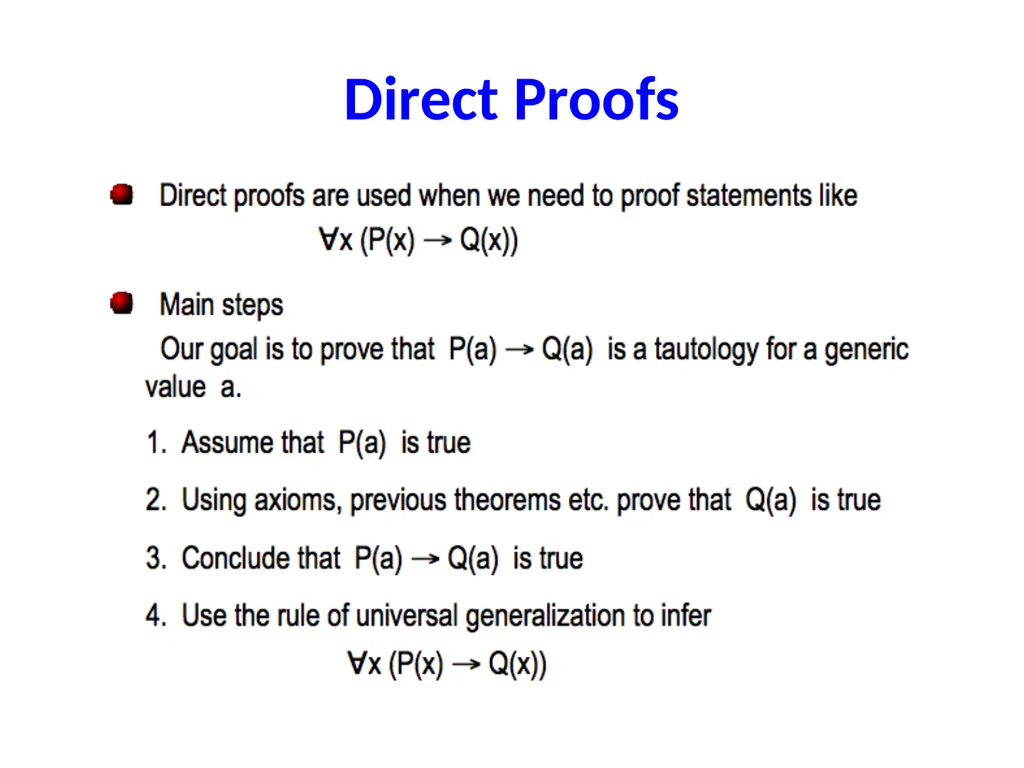 Proofs (Chapter 2) Used some materials from Book - slide 30 of 101