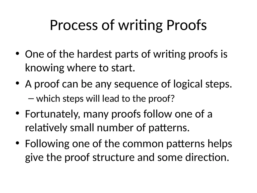 Proofs (Chapter 2) Used some materials from Book - slide 9 of 101