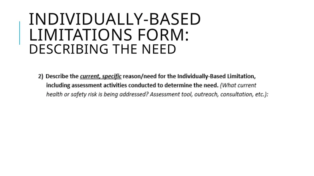 Individually-Based limitations Process and - slide 21 of 40