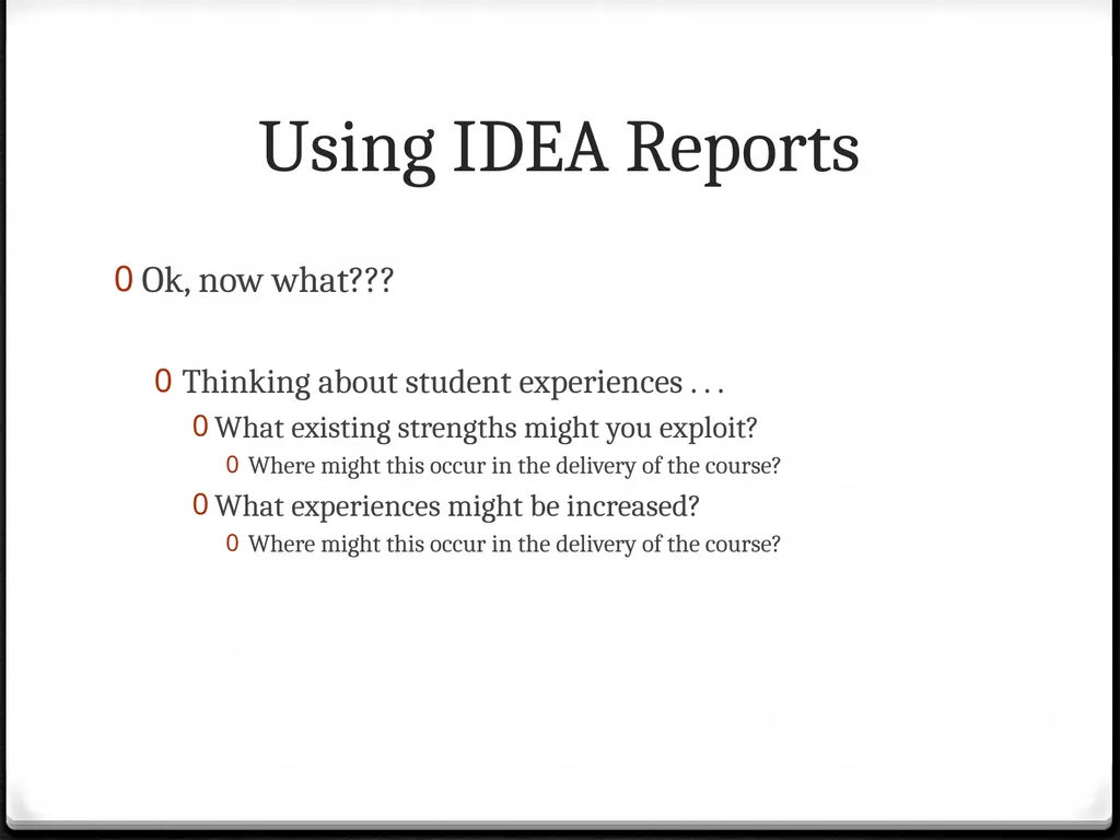 Using IDEA Reports To improve your teaching Using - slide 28 of 32