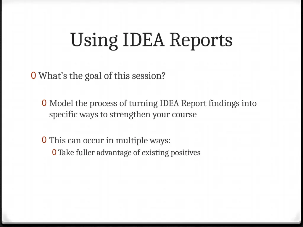 Using IDEA Reports To improve your teaching Using - slide 5 of 32