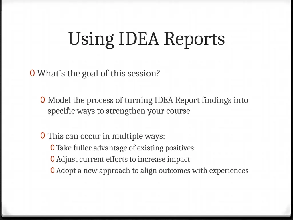 Using IDEA Reports To improve your teaching Using - slide 7 of 32