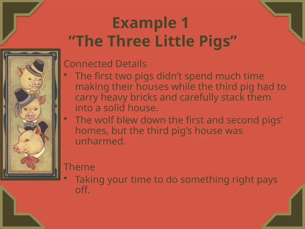 Finding a Theme Featuring “The Three Little Pigs” - slide 6 of 20