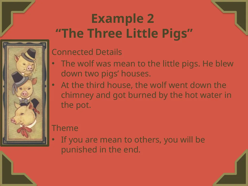 Finding a Theme Featuring “The Three Little Pigs” - slide 11 of 20