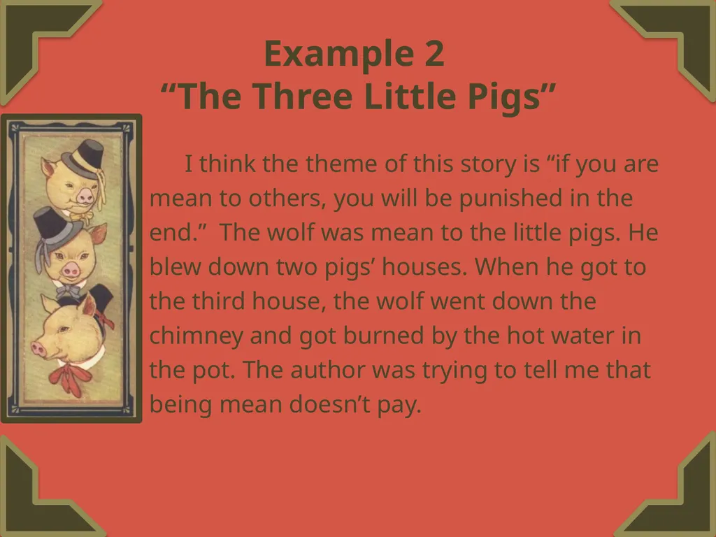 Finding a Theme Featuring “The Three Little Pigs” - slide 15 of 20
