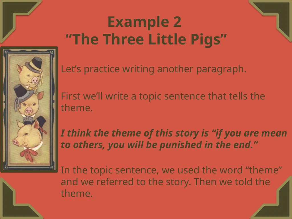 Finding a Theme Featuring “The Three Little Pigs” - slide 12 of 20