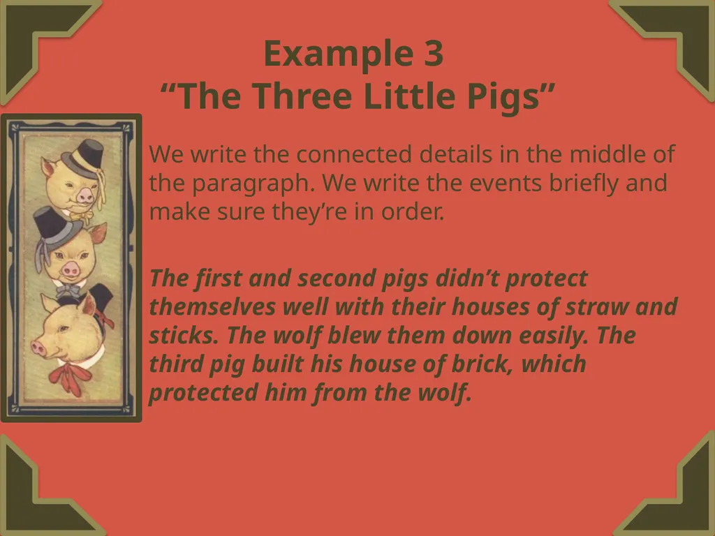 Finding a Theme Featuring “The Three Little Pigs” - slide 18 of 20
