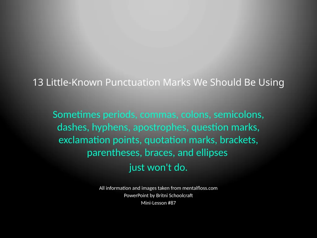 13 Little-Known Punctuation Marks We Should Be - slide 1 of 13
