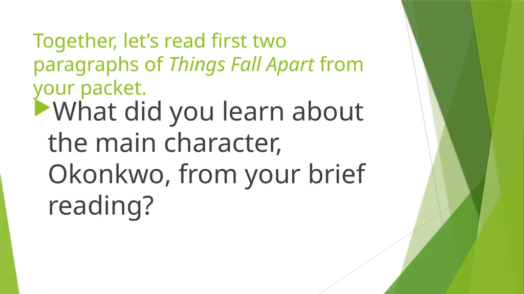 Things Fall Apart Chinua Achebe Get out your - slide 6 of 23