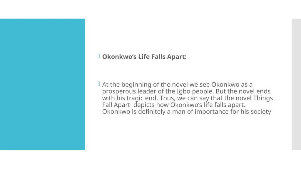 Things Fall Apart by Chinua Achieve MA III SEM - slide 7 of 11
