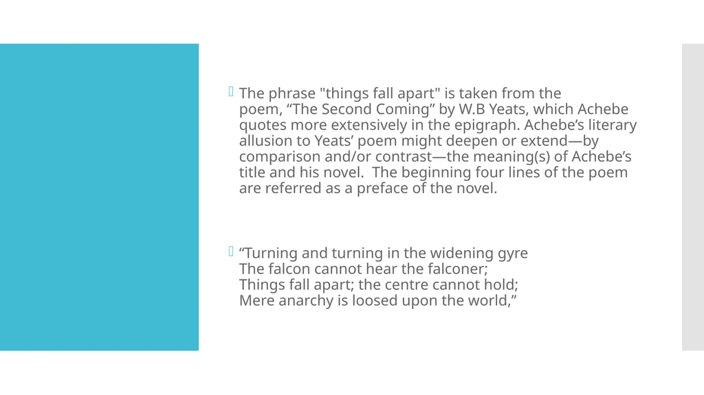 Things Fall Apart by Chinua Achieve MA III SEM - slide 6 of 11