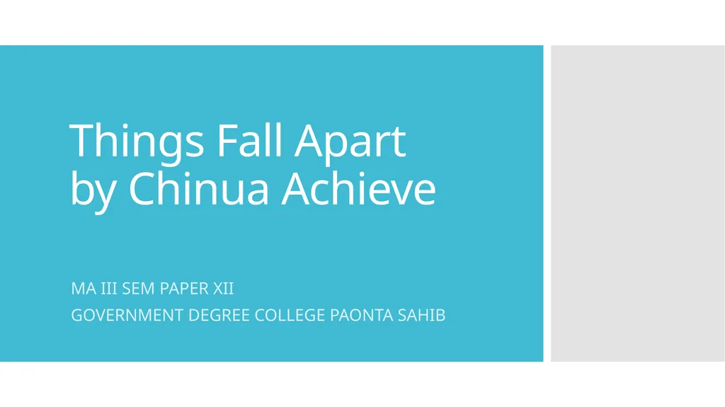 Things Fall Apart by Chinua Achieve MA III SEM - slide 1 of 11