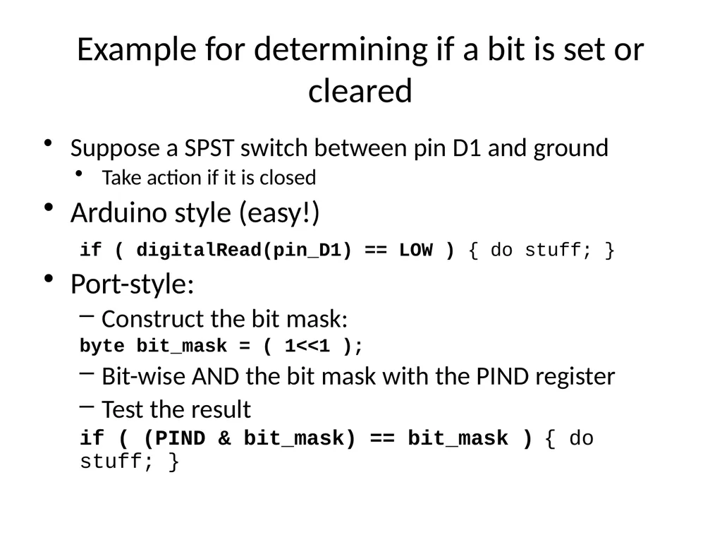 Bit Masking To access or affect only the bits we - slide 11 of 11