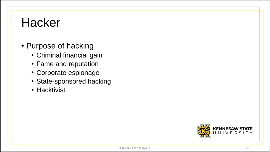 IT 6823 LM 7 – Malware Dr. Lei Li IT - slide 17 of 23