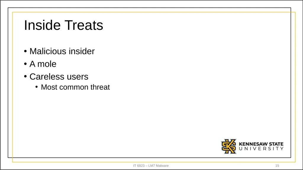 IT 6823 LM 7 – Malware Dr. Lei Li IT - slide 15 of 23