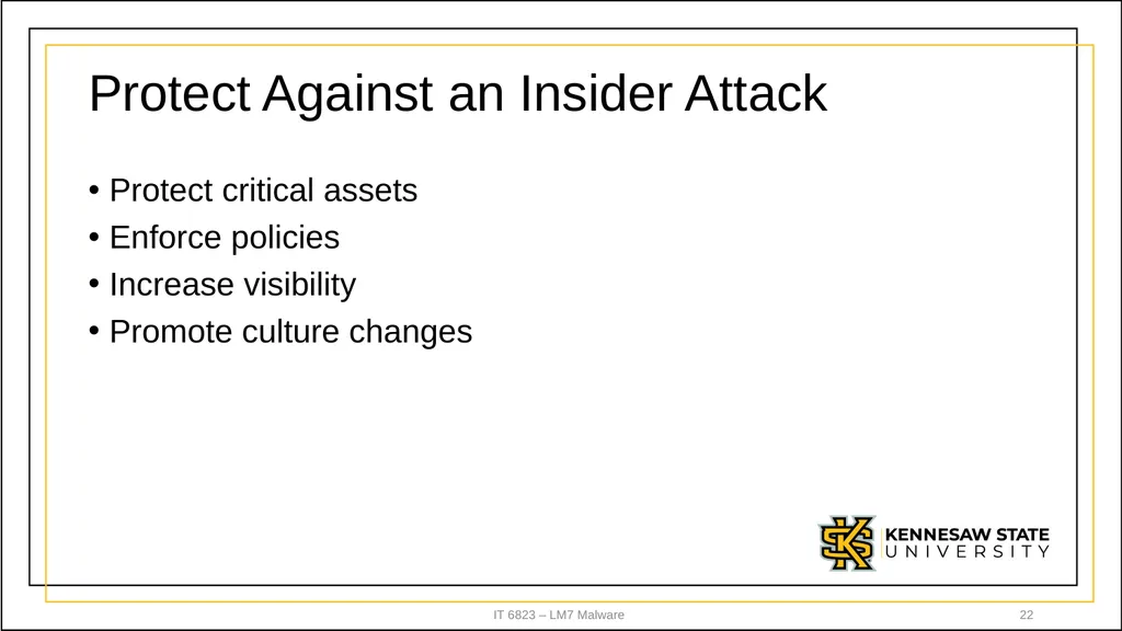 IT 6823 LM 7 – Malware Dr. Lei Li IT - slide 22 of 23