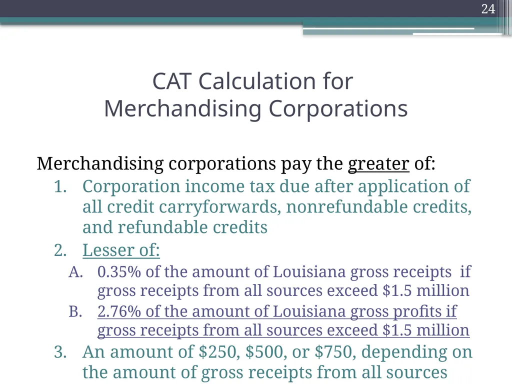 Gross Receipts Taxes Louisiana Tax Institute - slide 24 of 27