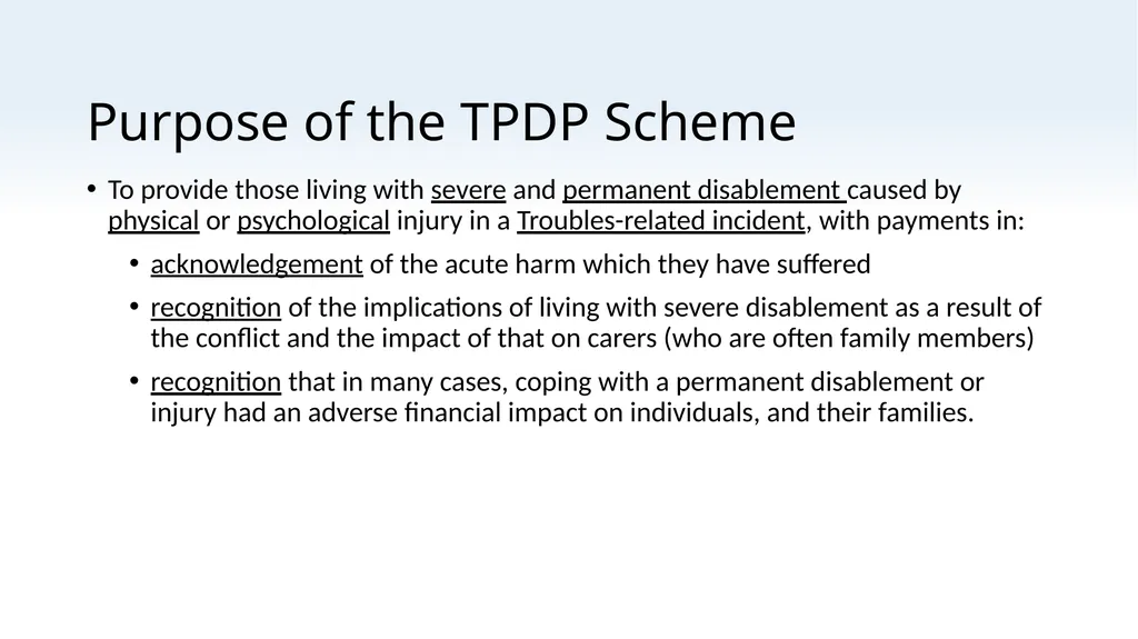 Troubles Permanent Disablement Payment (TPDP) - slide 2 of 12