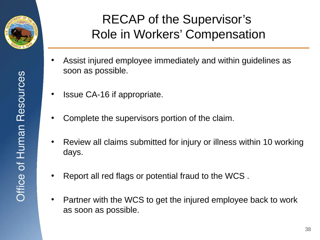 Workers’ Compensation Supervisory Training U.S. - slide 38 of 38