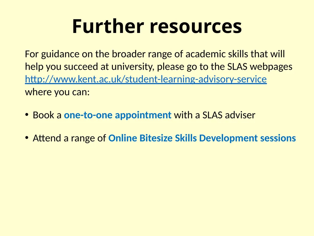 www.kent.ac.uk/student-learning-advisory-service - slide 22 of 23