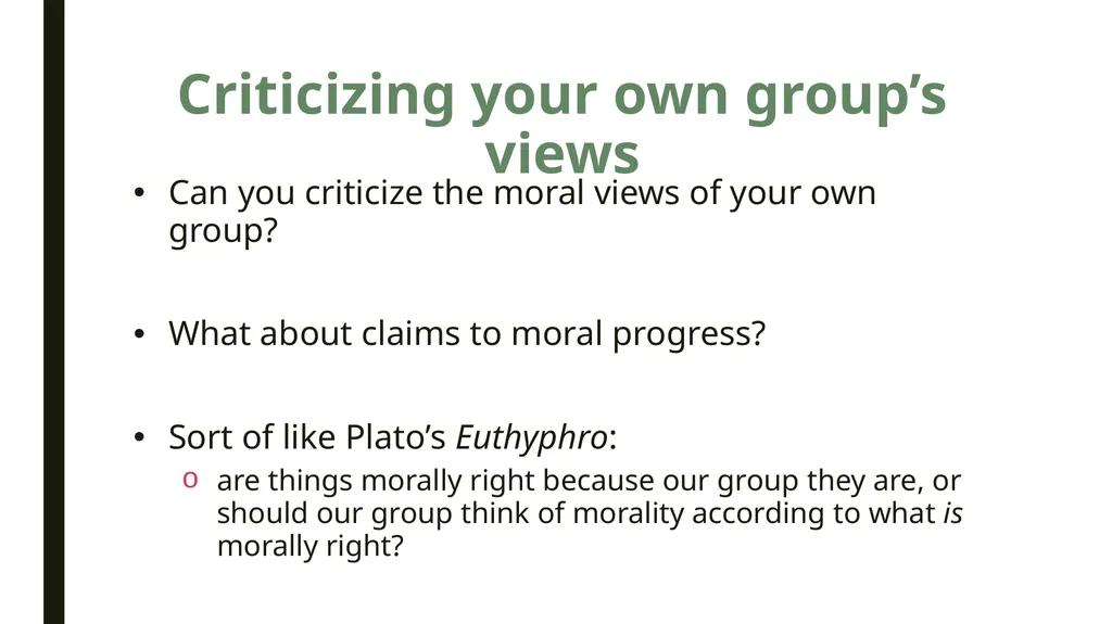 Moral Relativism: Overview & Discussion PHIL 102, - slide 9 of 10