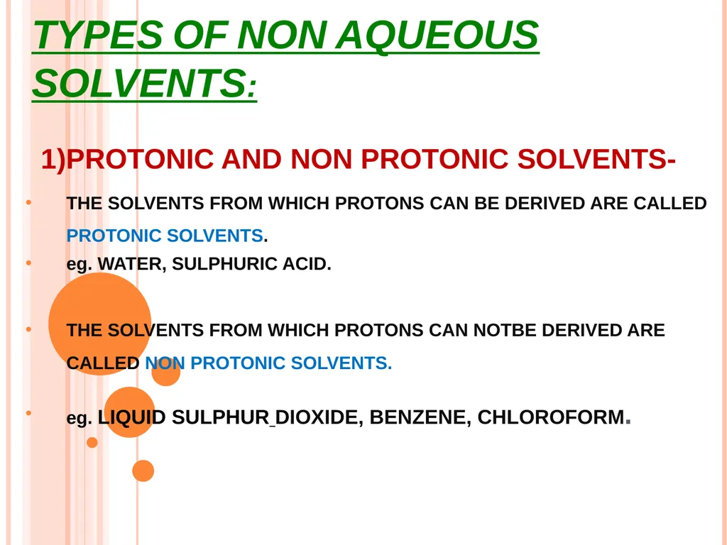 NON AQUEOUS SOLVENTS Dr. PRINCY K.G. ASSOCIATE - slide 4 of 29