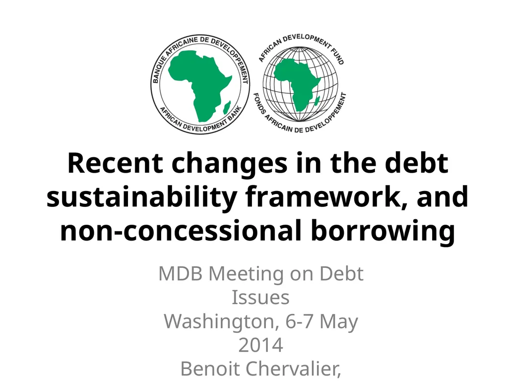 Recent changes in the debt sustainability - slide 1 of 18