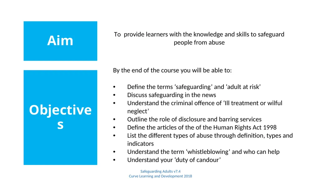 Safeguarding Adults Safeguarding Adults v7.4 Curve - slide 2 of 9