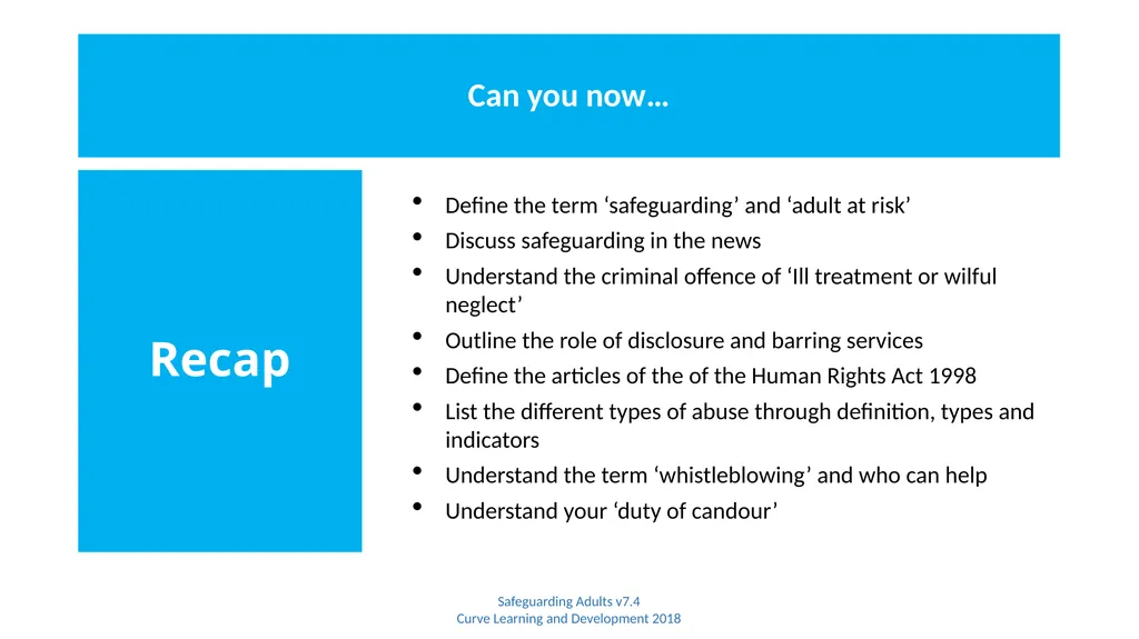 Safeguarding Adults Safeguarding Adults v7.4 Curve - slide 9 of 9