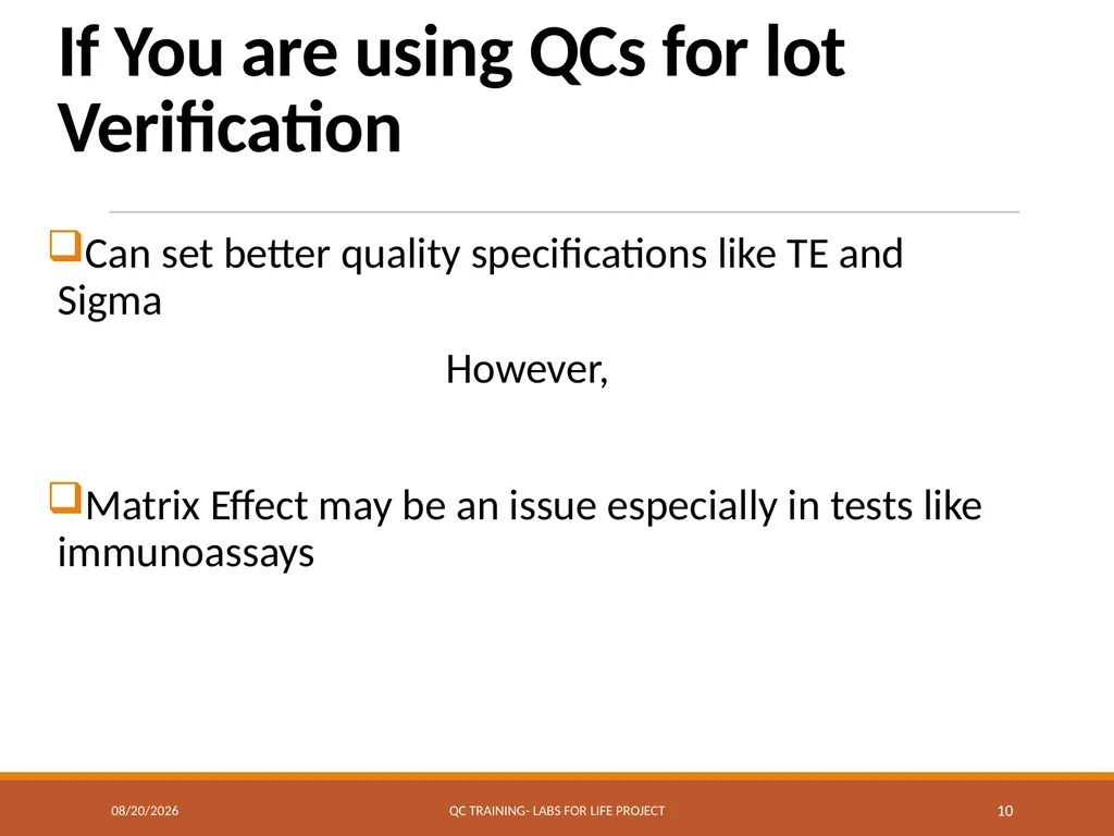 LOT VERIFICATION Labs for Life Project QUALITY - slide 10 of 13