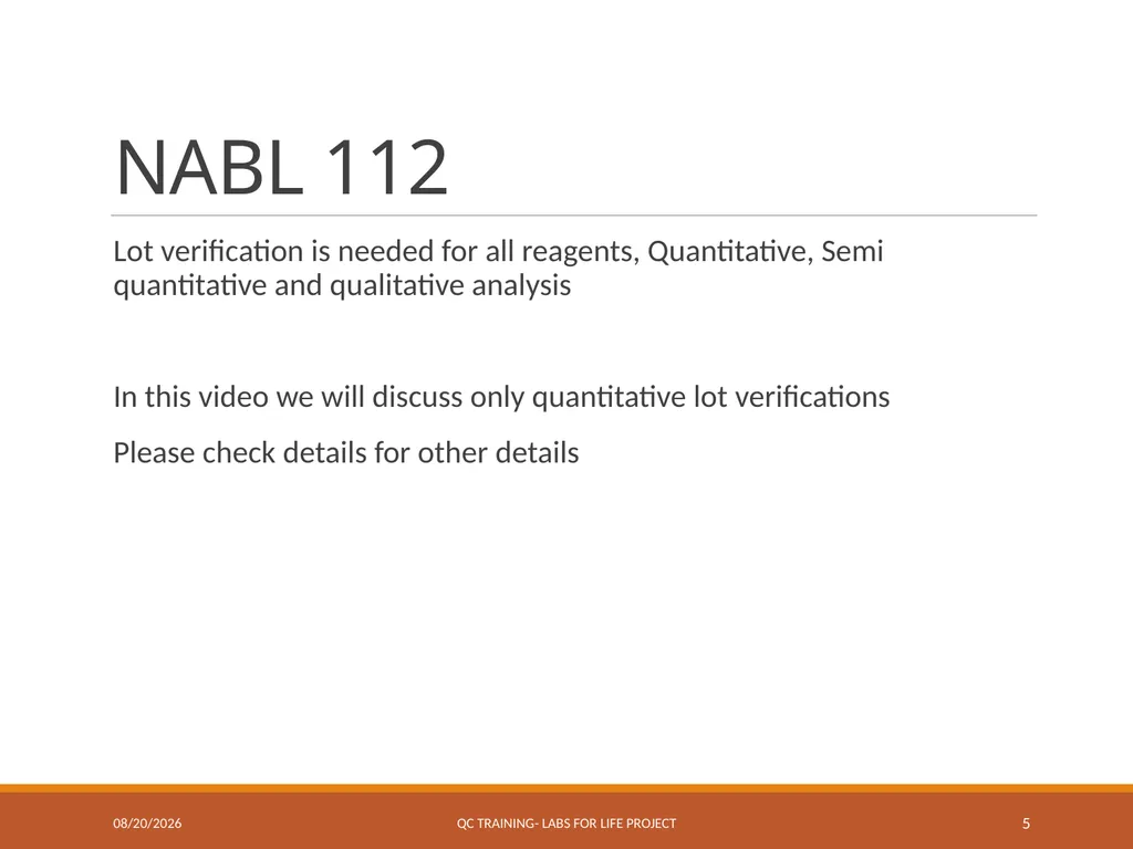 LOT VERIFICATION Labs for Life Project QUALITY - slide 5 of 13