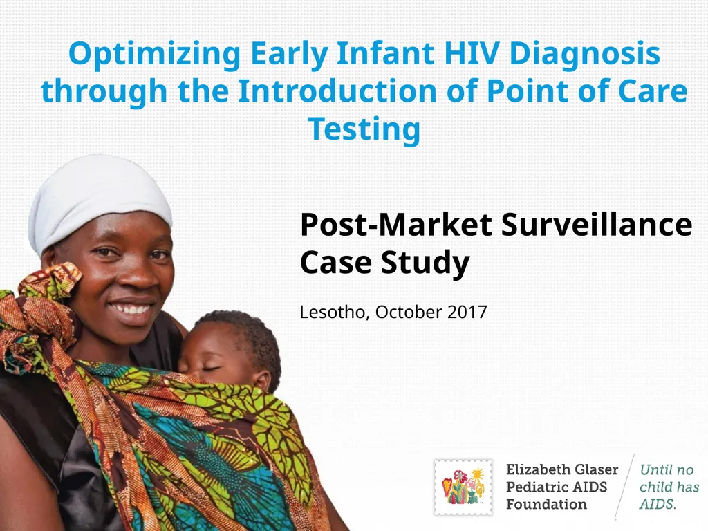 Optimizing Early Infant HIV Diagnosis through the - slide 1 of 16