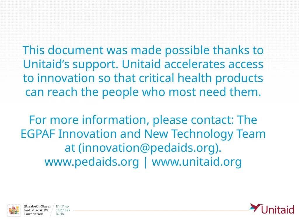 Optimizing Early Infant HIV Diagnosis through the - slide 16 of 16