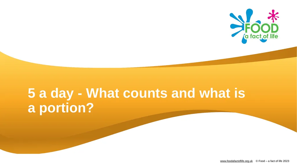 5 a day - What counts and what is a - slide 1 of 14