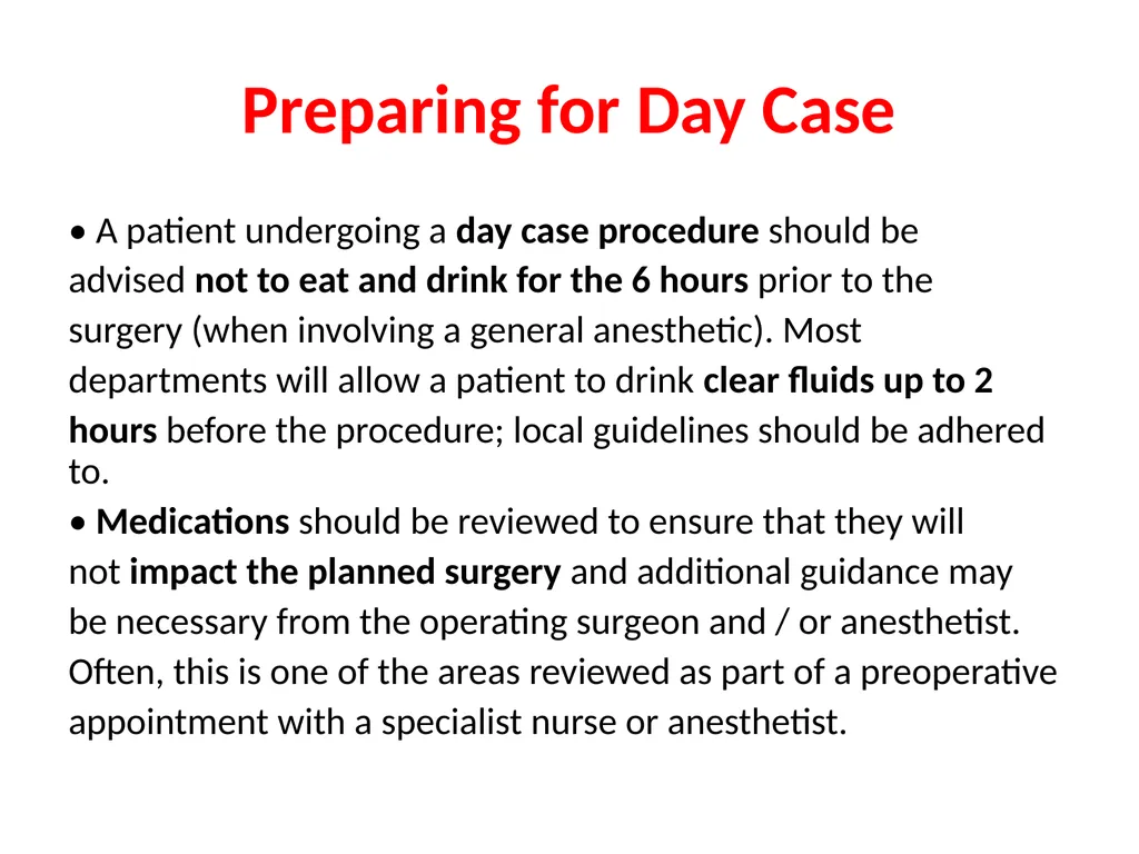Day Case Surgery Dr. Adel Al-Najjar Consultant - slide 5 of 9