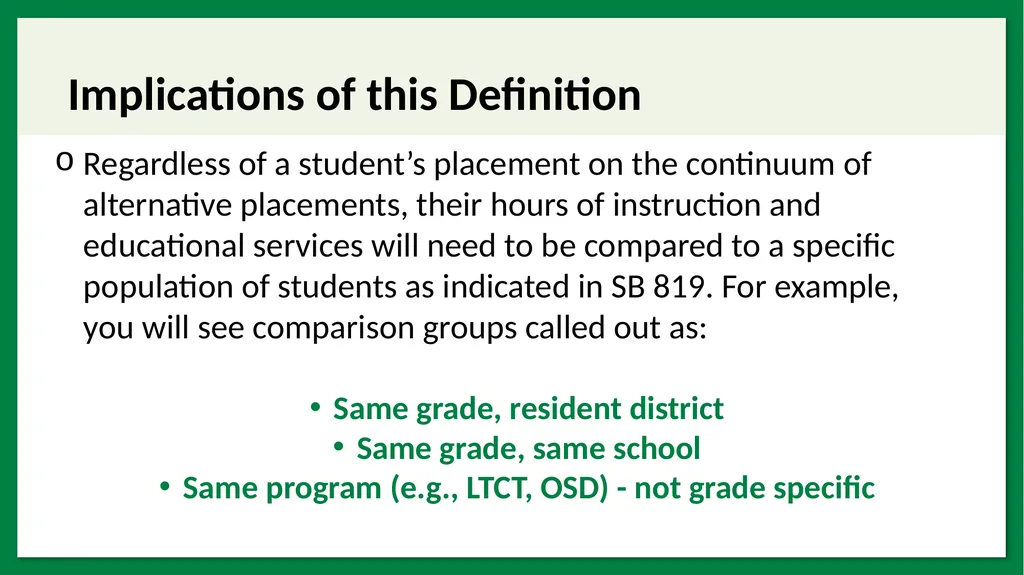 SB 819: Abbreviated School Day Program Placement - slide 20 of 32