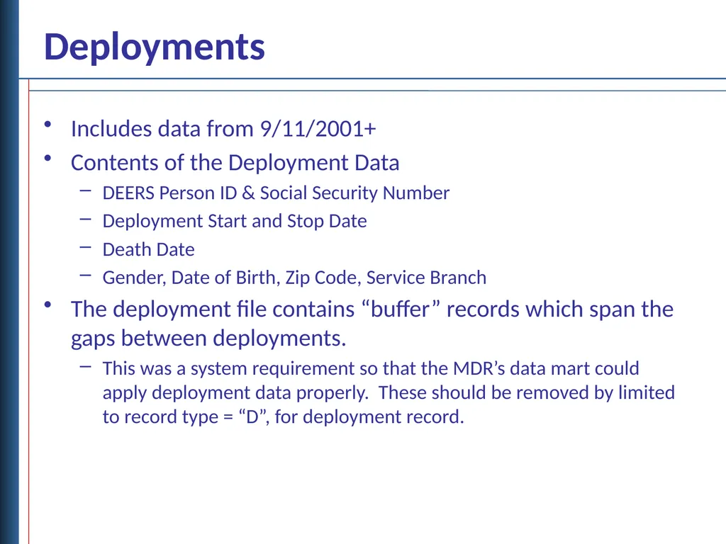 Deployment and Separation Data Objectives - slide 6 of 18