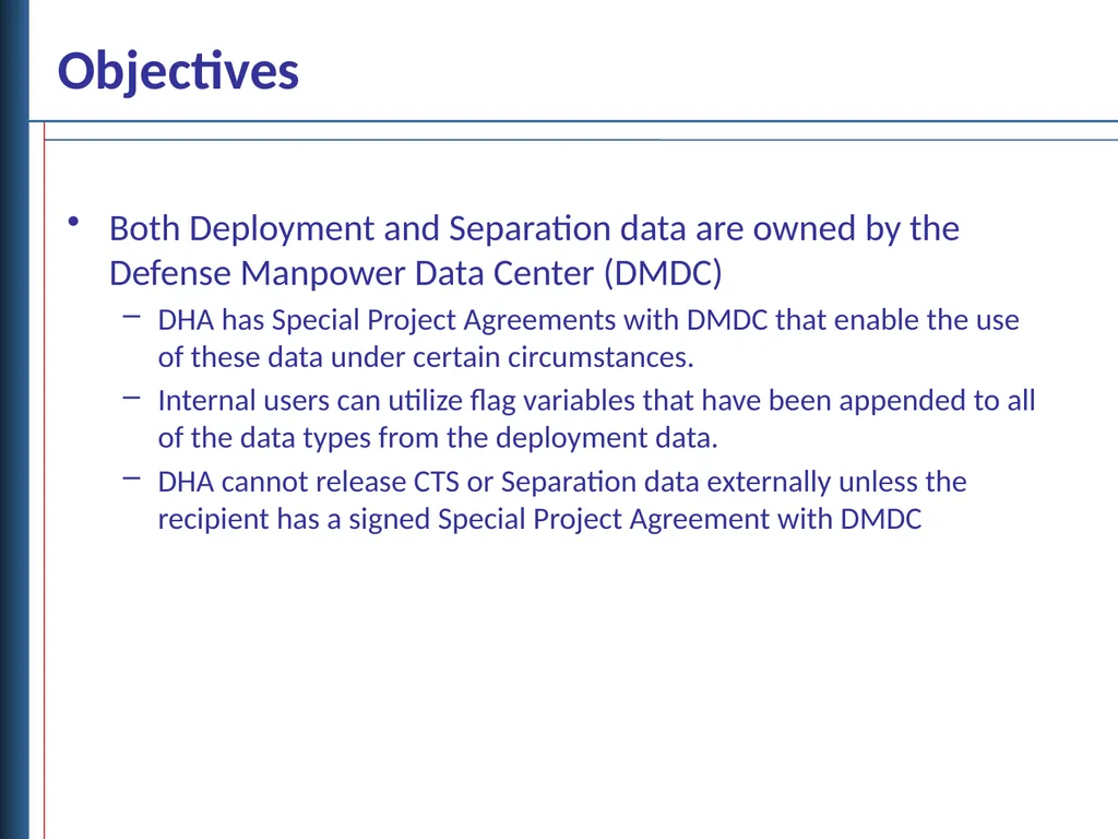 Deployment and Separation Data Objectives - slide 3 of 18