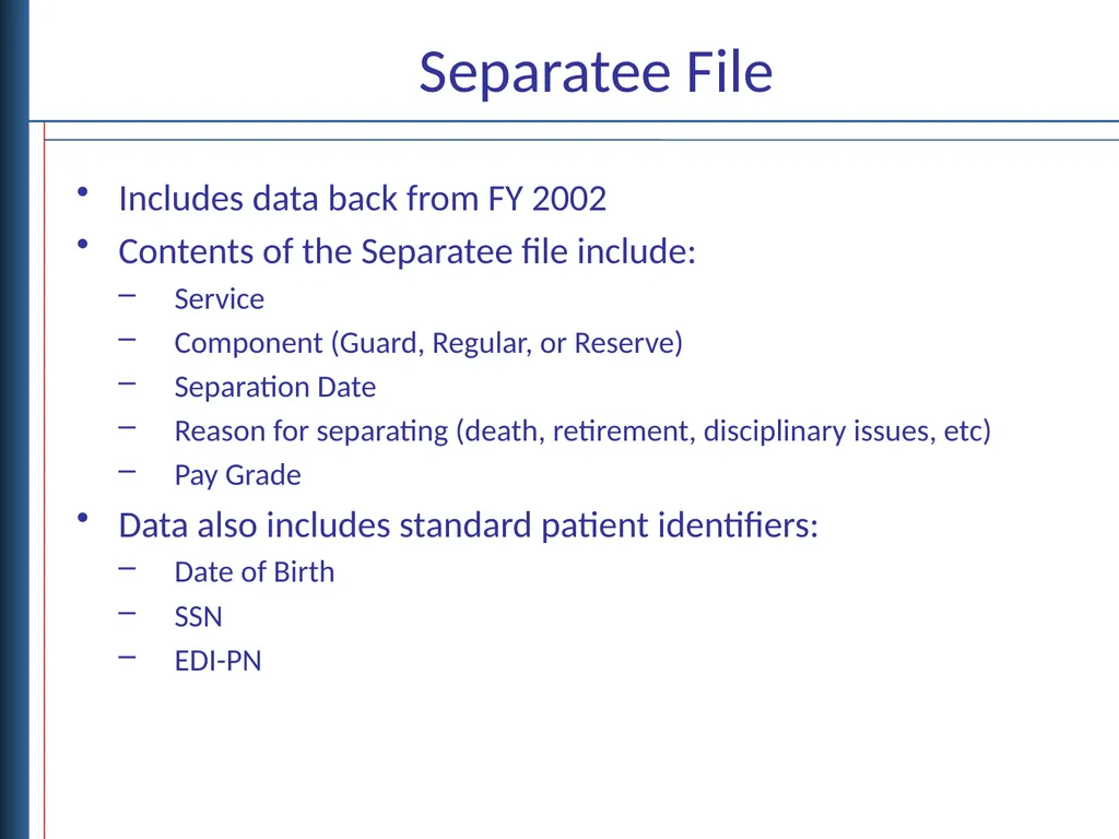 Deployment and Separation Data Objectives - slide 14 of 18