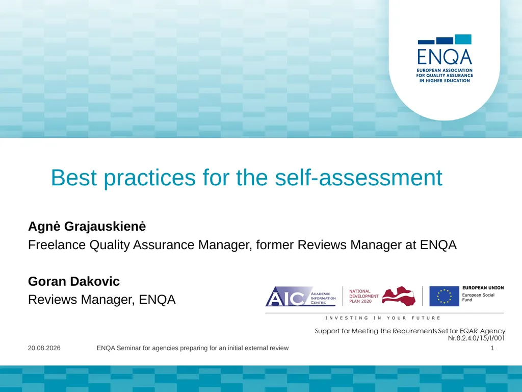 Best practices for the self-assessment Agnė - slide 1 of 12