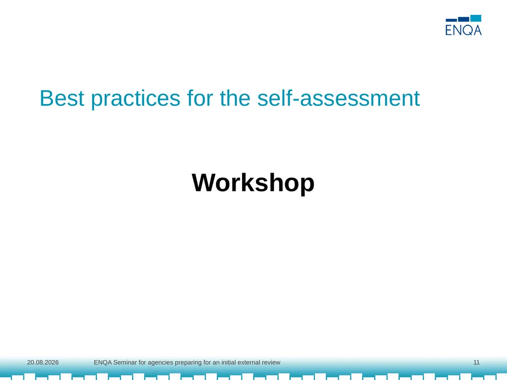 Best practices for the self-assessment Agnė - slide 11 of 12