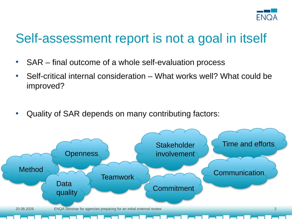 Best practices for the self-assessment Agnė - slide 2 of 12