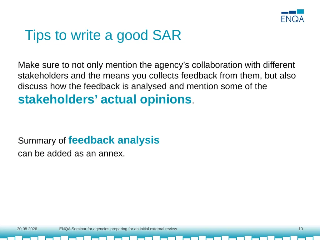 Best practices for the self-assessment Agnė - slide 10 of 12