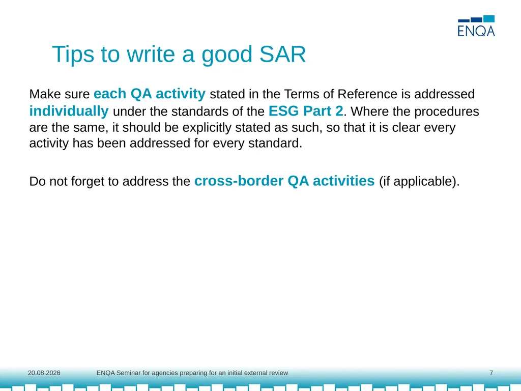 Best practices for the self-assessment Agnė - slide 7 of 12