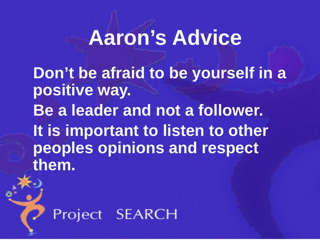 ADVICE Interns were asked, “What advice would you - slide 2 of 36